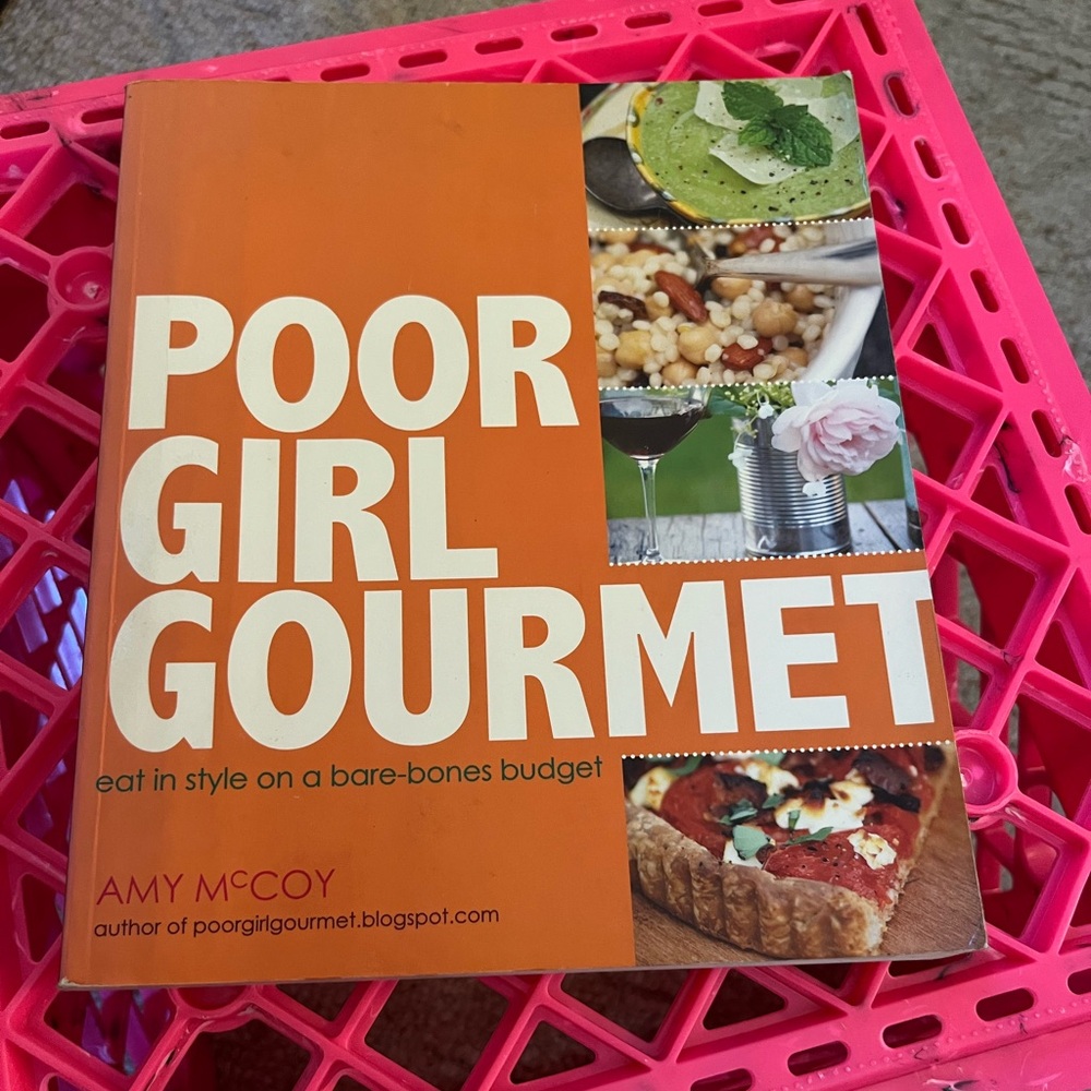 POOR GIRL GOURMET by Amy McCoy